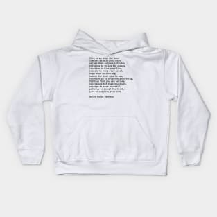 This Is My Wish For You, Ralph Waldo Emerson Quote Kids Hoodie